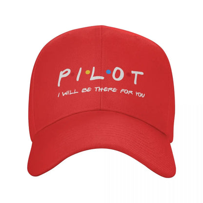 Friends Pilot I'll Be There For You Baseball Cap Men Women Adjustable Fighter Airplane Aviation Dad Hat Summer Snapback Caps